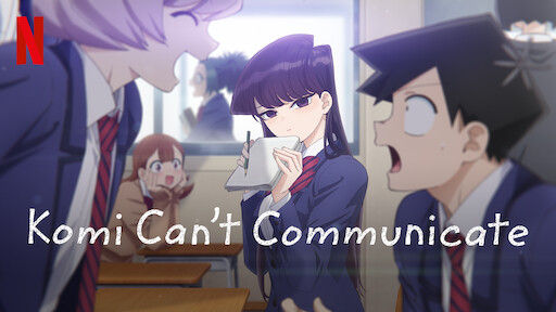 Watch Komi Can't Communicate